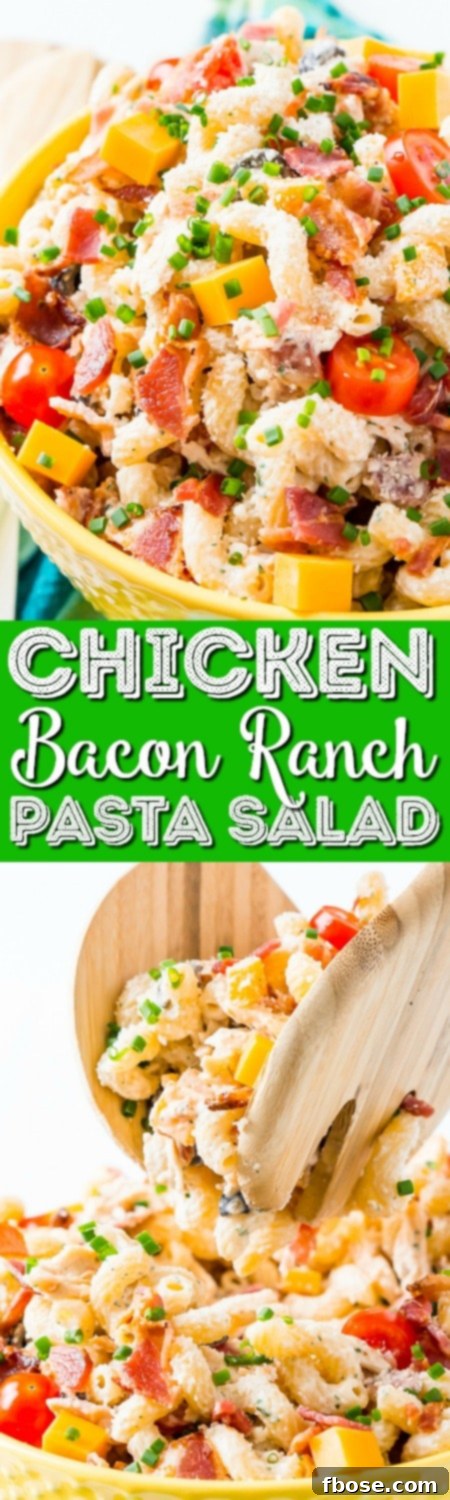 A Pinterest-optimized vertical image of Chicken Bacon Ranch Pasta Salad with text overlay: 'Chicken Bacon Ranch Pasta Salad - The Best Summer Side Dish!'