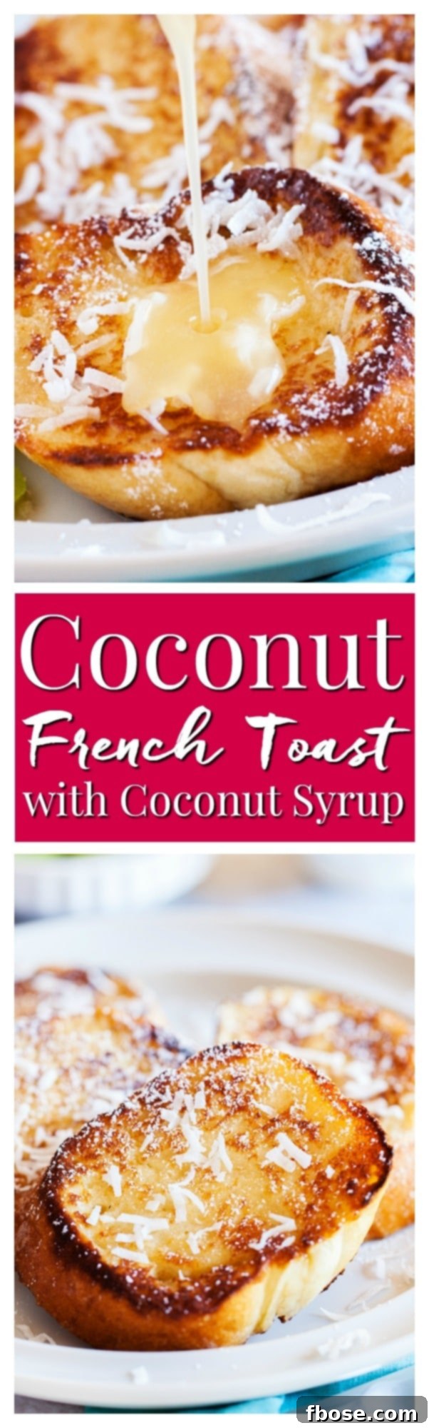 Coconut Dream Toast 5 Pin this Coconut French Toast recipe for an easy, delicious breakfast idea with homemade coconut syrup